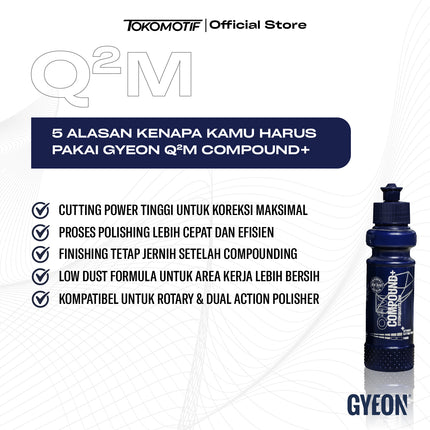 Gyeon Q2M Compound+ 120 ml - Kompon Poles
