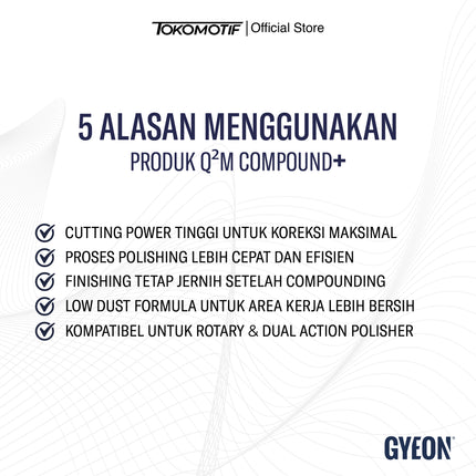 Gyeon Q2M Compound+ 120 ml - Kompon Poles