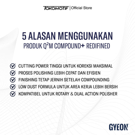 Gyeon Q2M Compound+ Redefined 250-1000 ml - Kompon Poles