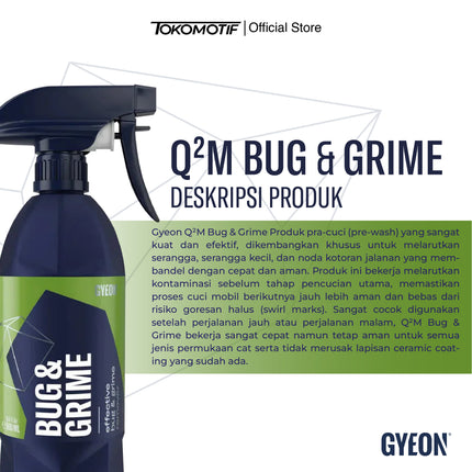 Gyeon Q2M Bug & Grime 500 ml - Pembersih Serangga