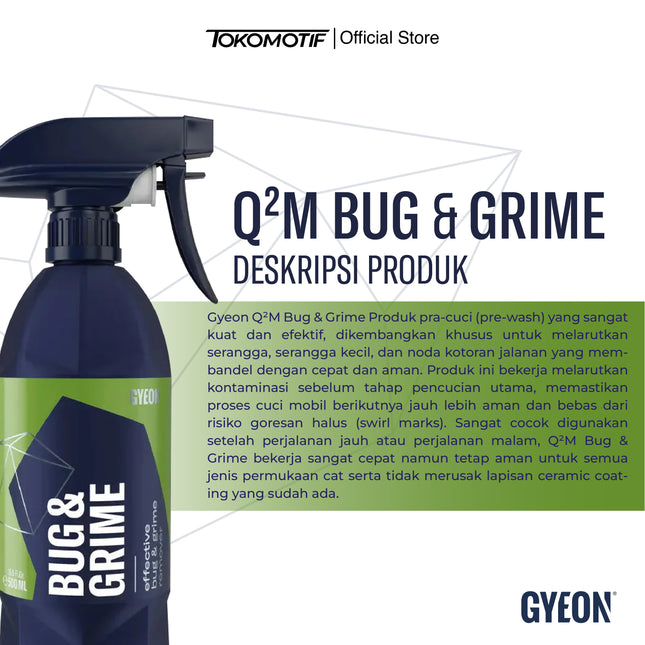 Gyeon Q2M Bug & Grime 500 ml - Pembersih Serangga