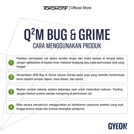 Gyeon Q2M Bug & Grime 500 ml - Pembersih Serangga