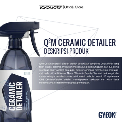 Gyeon Q2M Ceramic Detailer 500-1000 ml - Maintenance Body Mobil