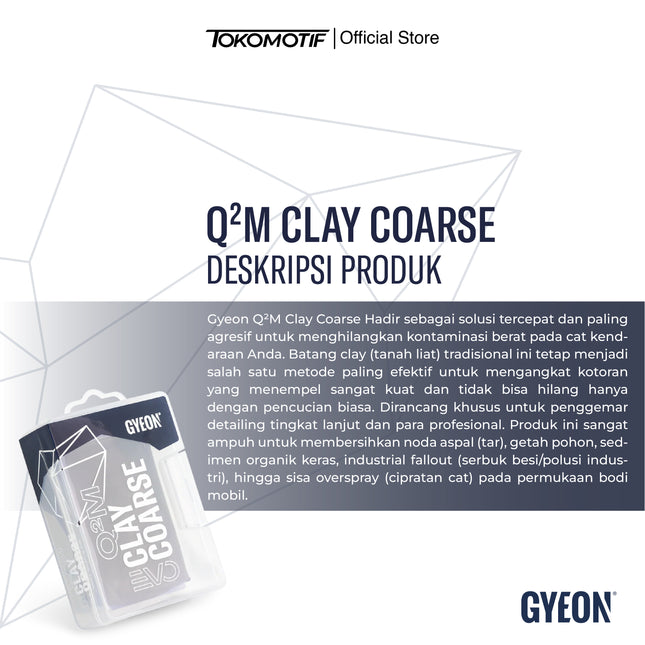 Gyeon Q2M Clay Coarse 100 gr - Pembersih Noda Aspal