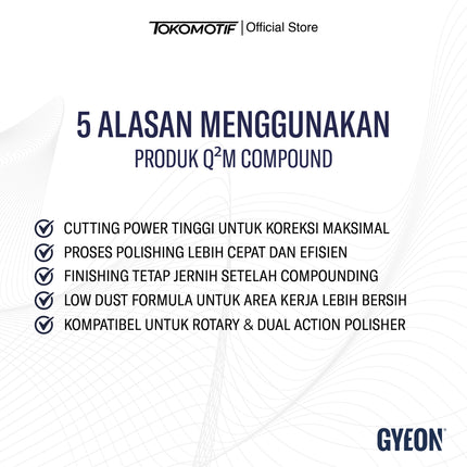 Gyeon Q2M Compound 120-1000 ml - Kompon Poles
