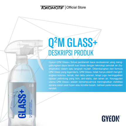 Gyeon Q2M Glass+ 500 ml - Pembersih Kaca