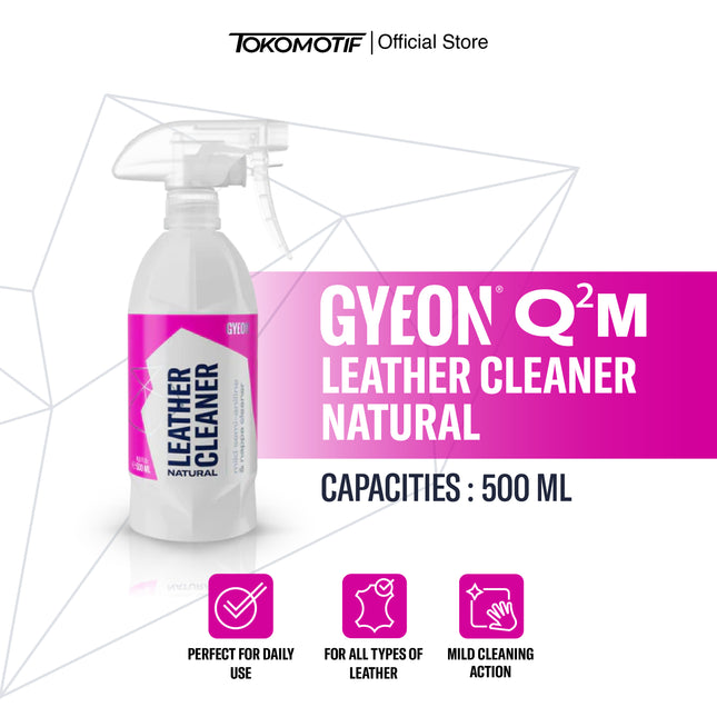 Gyeon Q2M Leather Cleaner Natural 500 ml - Pembersih Kulit