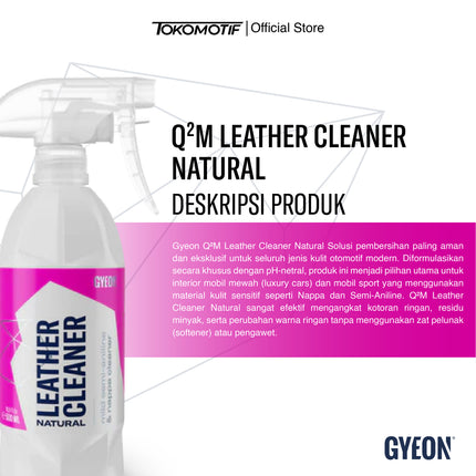 Gyeon Q2M Leather Cleaner Natural 500 ml - Pembersih Kulit