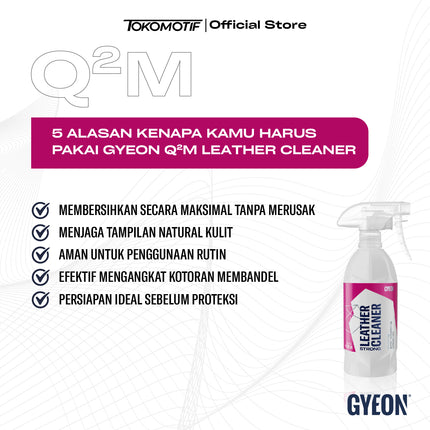 Gyeon Q2M Leather Cleaner Strong 500 ml - Pembersih Kulit