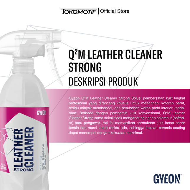 Gyeon Q2M Leather Cleaner Strong 500 ml - Pembersih Kulit
