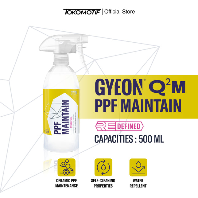 Gyeon Q2M PPF Maintain Redefined 500 ml - Cairan Perawatan PPF