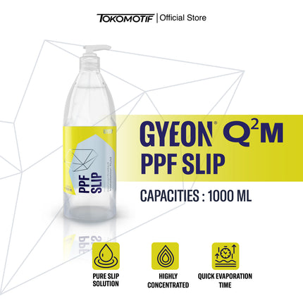 Gyeon Q2M PPF Slip 1000 ml - Cairan Pelumas PPF