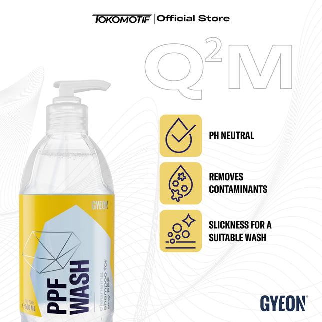 Gyeon Q2M PPF Wash 500 ml - Shampo PPF