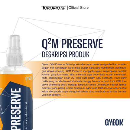 Gyeon Q2M Preserve 250 ml - Cairan Perawatan Plastik