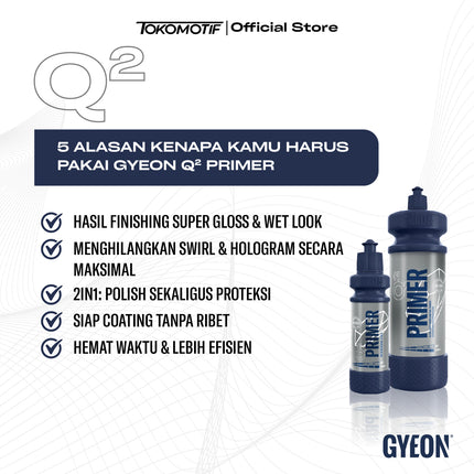 Gyeon Q2M Primer 120-1000 ml - Kompon Poles