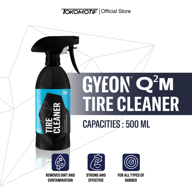 Gyeon Q2M Tire Cleaner 500 ml - Cairan Pembersih Ban