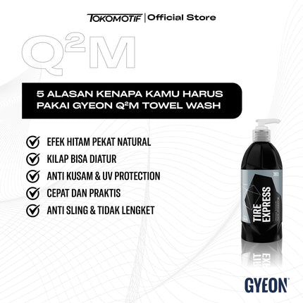 Gyeon Q2M Tire Express 400-500 ml - Semir Ban