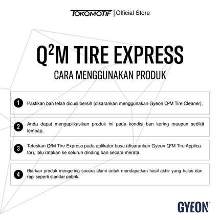 Gyeon Q2M Tire Express 400-500 ml - Semir Ban