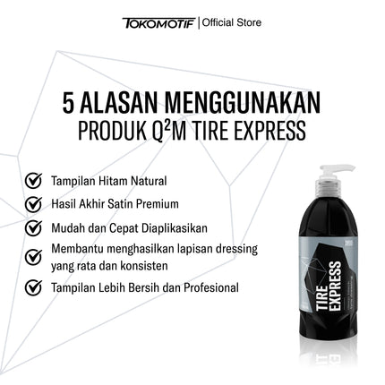 Gyeon Q2M Tire Express 400-500 ml - Semir Ban
