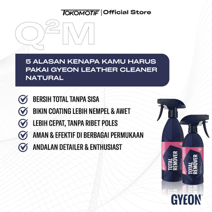 Gyeon Q2M Total Remover 500-1000 ml - Cairan Pembersih Coating
