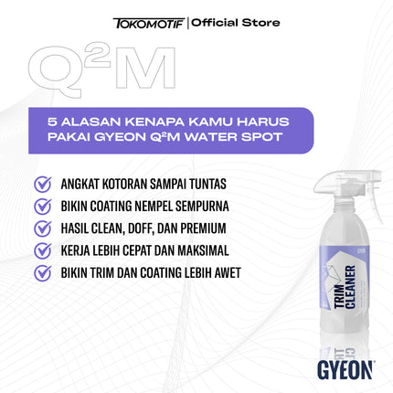 Gyeon Q2M Trim Cleaner 500 ml - Cairan Pembersih Plastik