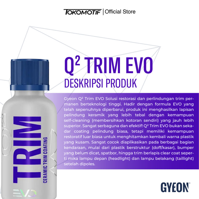Gyeon Q2 Trim Evo 30 ml - Coating Plastik Eksterior