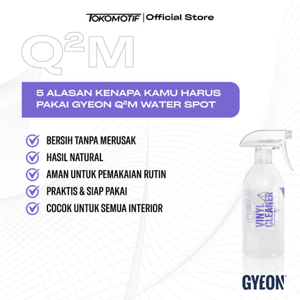 Gyeon Q2M Vinyl Cleaner 500 ml - Cairan Pembersih Plastik