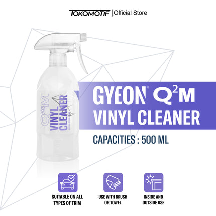 Gyeon Q2M Vinyl Cleaner 500 ml - Cairan Pembersih Plastik
