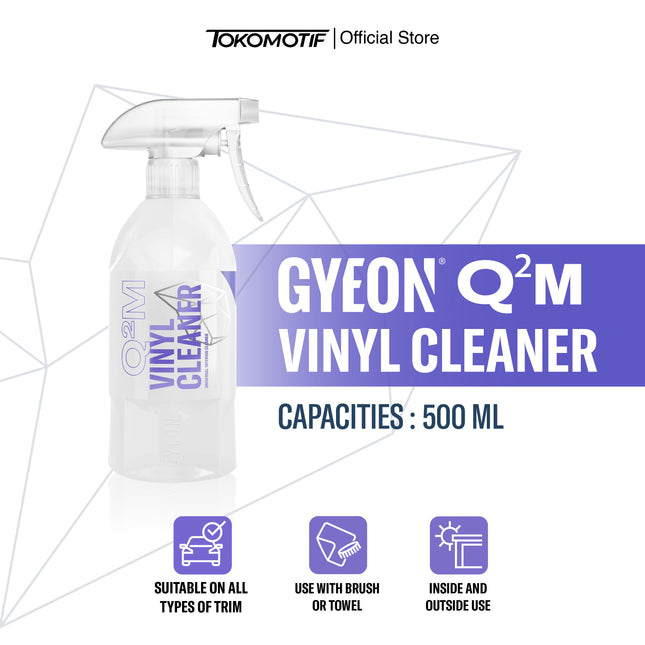 Gyeon Q2M Vinyl Cleaner 500 ml - Cairan Pembersih Plastik