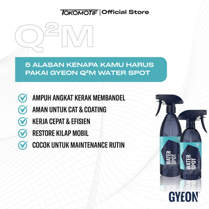 Gyeon Q2M Water Spot 500 ml - Pembersih Jamur
