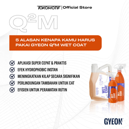 Gyeon Q2M Wet Coat 500-4000 ml - Cairan Efek Daun Talas