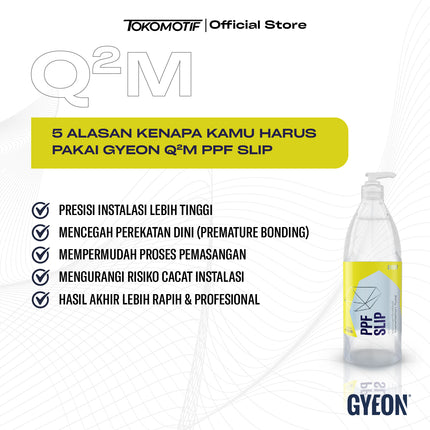 Gyeon Q2M PPF Slip 1000 ml - Cairan Pelumas PPF