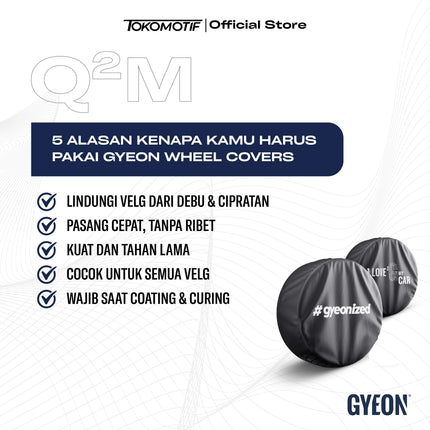 Gyeon Q2M Wheel Covers 4x80 cm - Pelindung Roda Mobil